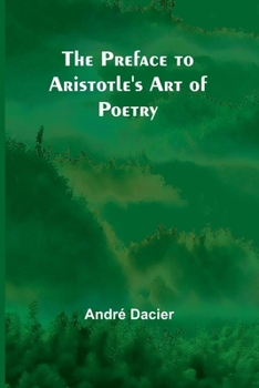 Paperback The Preface to Aristotle's Art of Poetry Book