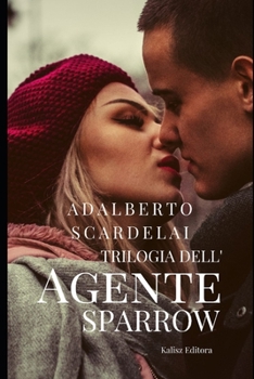 Paperback Trilogia dell´Agente Sparrow [Italian] Book