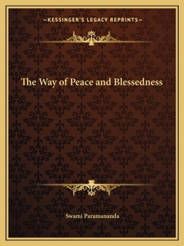 Paperback The Way of Peace and Blessedness Book