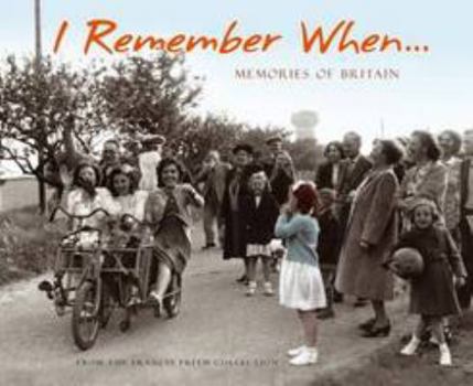 Hardcover I Remember When: Memories of Britain Book