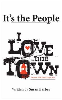 Paperback It's the People: I Love This Town Book