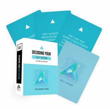 Cards Decoding Your Self-esteem: Guidance Deck Book