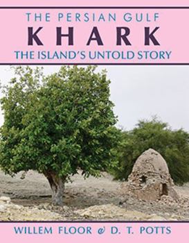 Hardcover Khark: The Island's Untold History Book