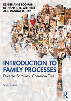 Paperback Introduction to Family Processes: Diverse Families, Common Ties Book