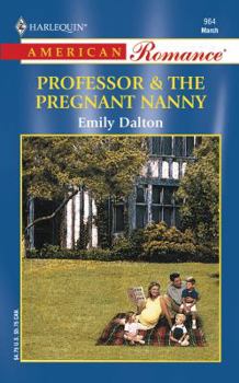Mass Market Paperback Professor & the Pregnant Nanny Book