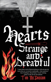 Paperback Hearts Strange and Dreadful Book