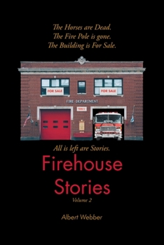 Paperback Firehouse Stories: Volume 2 Book