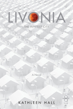 Paperback Livonia The Whitest City Book