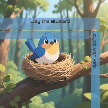 Jay the Bluebird
