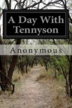 Paperback A Day With Tennyson Book