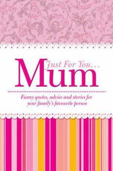 Hardcover Just for You Mum Book