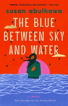 Paperback The Blue Between Sky and Water Book