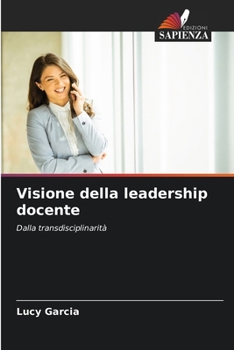 Paperback Visione della leadership docente [Italian] Book