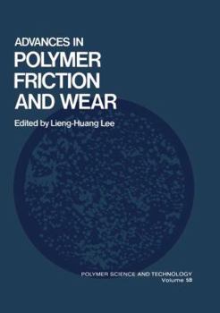 Paperback Advances in Polymer Friction and Wear Book