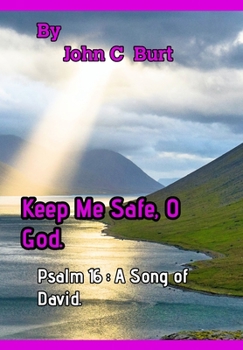 Hardcover Keep Me Safe, O God. Book