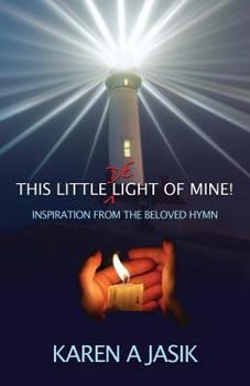 Paperback This Little De-Light of Mine: Inspiration from the Beloved Hymn Book