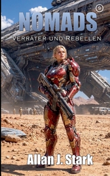 Paperback Nomads: Verräter und Rebellen [German] Book
