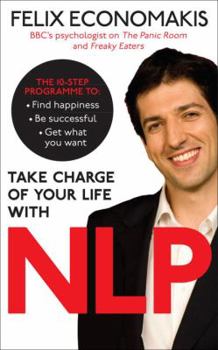 Paperback Take Charge of Your Life with Nlp Book