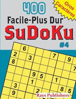 Paperback 400 Facile-Plus Dur SuDoKu #4 [French] Book