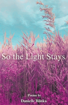Paperback So the Light Stays Book