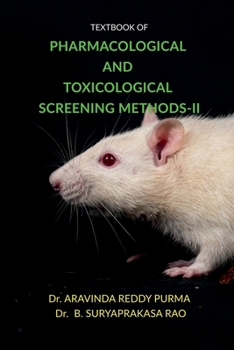 Paperback Textbook of Pharmacological and Toxicological Screening Methods-II: PCI M.Pharmacy (Mpl 202t) Book