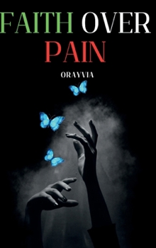 Hardcover Faith Over Pain Book