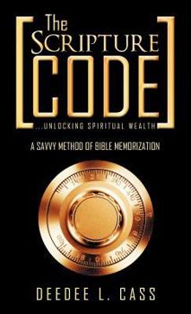 Hardcover The Scripture Code: ...Unlocking Spiritual Wealth Book