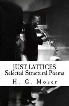 Paperback Just Lattices: Selected Structural Poems Book