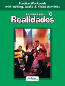 Paperback Prentice Hall Spanish: Realidades Practice Workbook/Writing Level 3 2005c Book