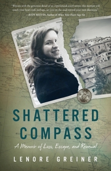 Paperback Shattered Compass: A Memoir of Loss, Escape, and Renewal Book