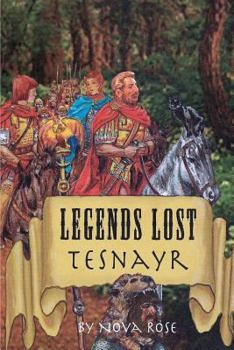 Paperback Legends Lost: Tesnayr Book