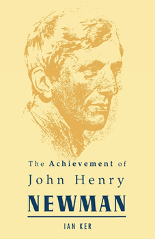 Hardcover Achievement of John Henry Newman Book