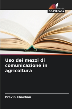Paperback Uso dei mezzi di comunicazione in agricoltura [Italian] Book