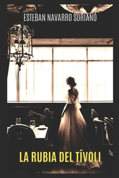 Paperback La Rubia del Tívoli [Spanish] Book