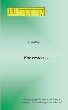 Paperback For resten ...: 3. samling [Danish] Book