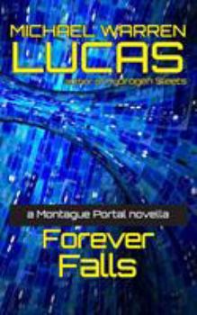 Paperback Forever Falls: a Montague Portal novella Book