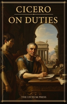 On Duties: De Officiis