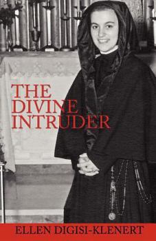 Paperback The Divine Intruder Book