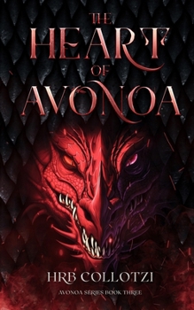 The Heart of Avonoa - Book #3 of the Avonoa