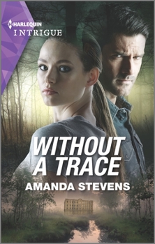 Without a Trace - Book #1 of the Echo Lake