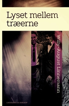 Paperback Lyset mellem tr?erne [Danish] Book