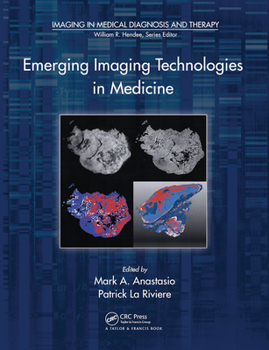 Paperback Emerging Imaging Technologies in Medicine Book