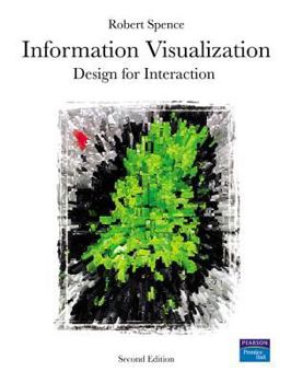 Hardcover Information Visualization: Design for Interaction [With DVD] Book