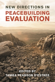 New Directions in Peacebuilding Evaluation (Peace and Security in the 21st Century)