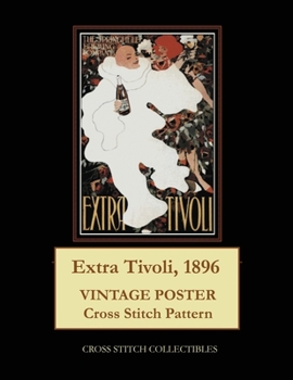 Paperback Extra Tivoli, 1896: Vintage Poster Cross Stitch Pattern Book