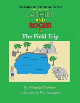 Paperback Cashier and Roger in the Field Trip Book
