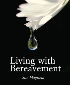 Hardcover Living with Bereavement Book