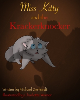 Paperback Miss Kitty and the KrackerKnocker Book