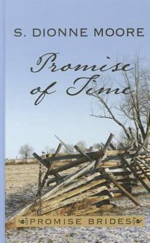 Promise of Time - Book #1 of the Promise Brides