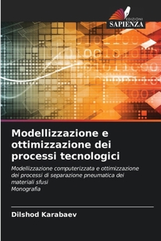 Paperback Modellizzazione e ottimizzazione dei processi tecnologici [Italian] Book